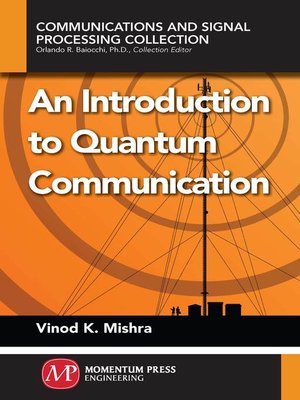 cover image of An Introduction to Quantum Communication